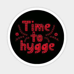 Cozy Hygge Magnet